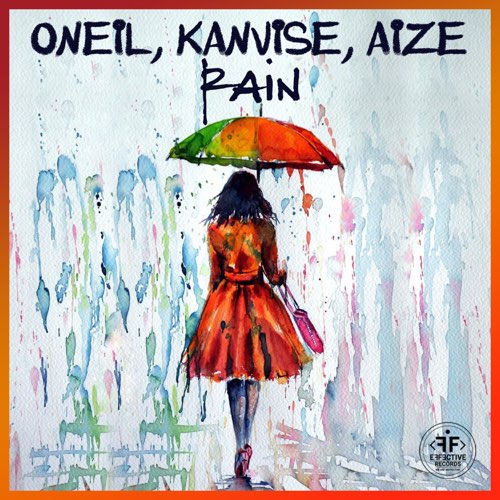 Обложка к песне Rain (feat. Kanvise & Aize) от Oneil