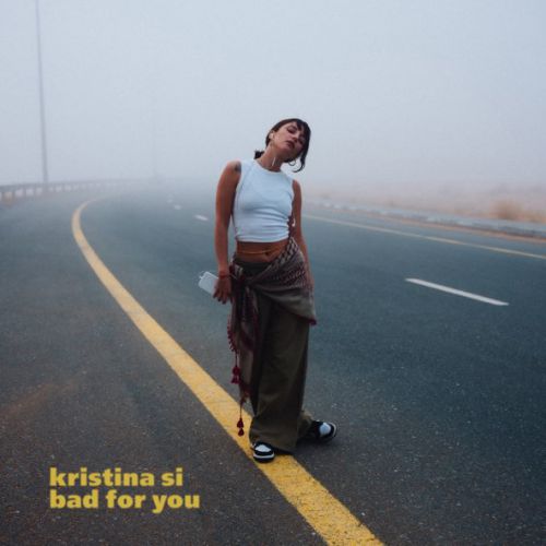 Обложка к песне Bad For You от Kristina Si