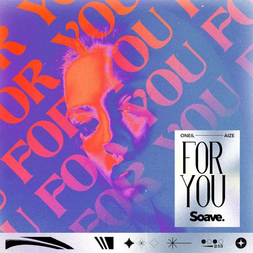 Обложка к песне For You (feat. Aize) от Oneil