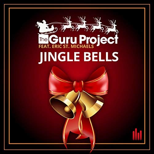Обложка к песне Jingle Bells (Extended Mix) от Guru Project feat. Eric St. Michaels