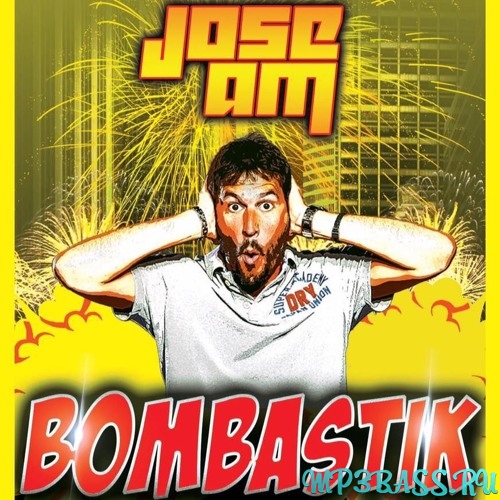 Обложка к песне Bombastik (Extended Mix) от Jose AM