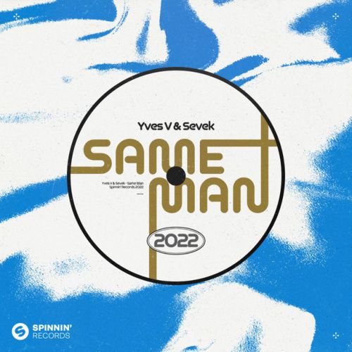 Обложка к песне Same Man (feat. Sevek) от Yves V