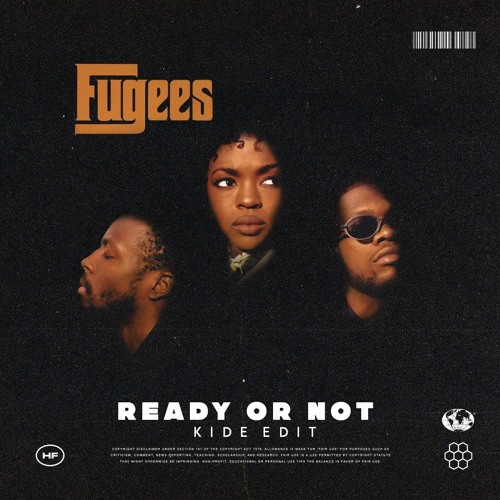 Обложка к песне Ready Or Not (Kide Edit) от Fugees