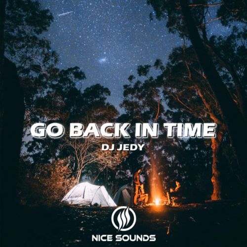 Обложка к песне Go Back In Time от DJ Jedy