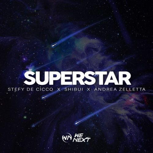 Обложка к песне Superstar (feat. Shibui & Andrea Zelletta) от Stefy De Cicco