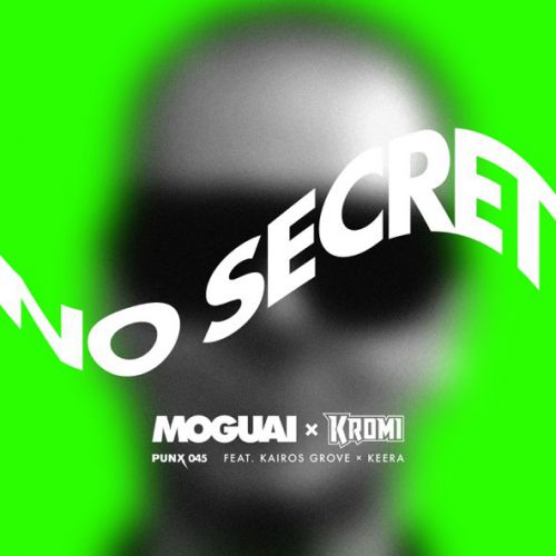 Обложка к песне No Secret (feat. Kairos Grove & Keera) от Moguai & Kromi