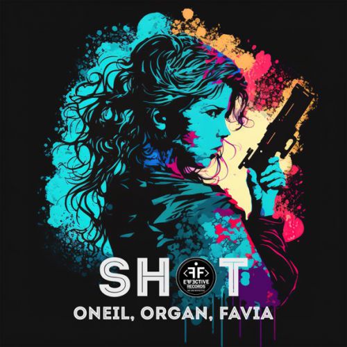 Обложка к песне Shot (feat. Organ & Favia) от Oneil