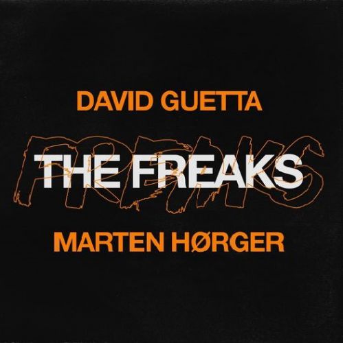 Обложка к песне The Freaks (feat. Marten Hørger) от David Guetta