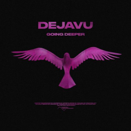 Обложка к песне Dejavu от Going Deeper