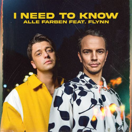 Обложка к песне I Need To Know (feat. Flynn) от Alle Farben