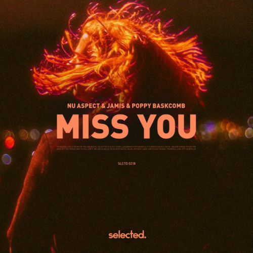 Обложка к песне Miss You (feat. Jamis & Poppy Baskcomb) от Nu Aspect