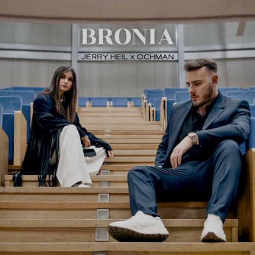 Обложка к песне Bronia (feat. Ochman) от Jerry Heil