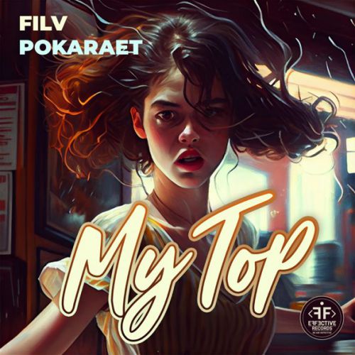 Обложка к песне My Top (feat. Pokaraet) от FILV