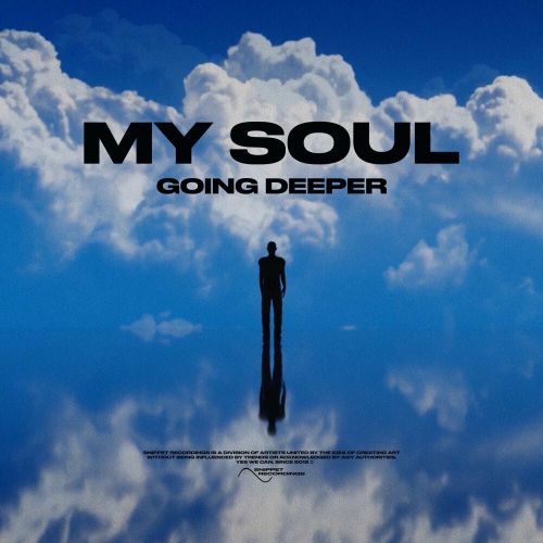 Обложка к песне My Soul от Going Deeper