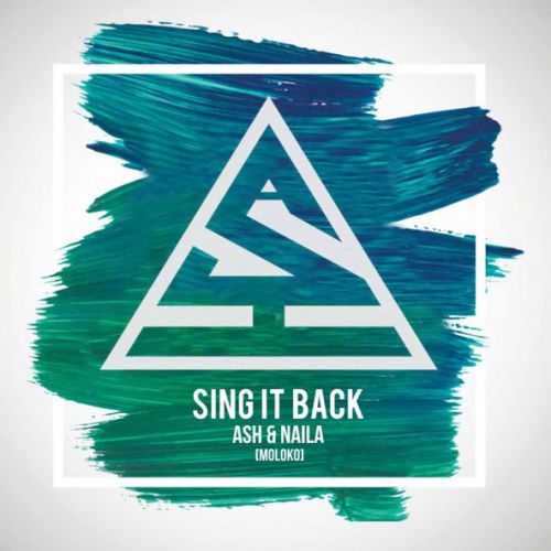 Обложка к песне Sing It Back (feat. Naila) от Ash