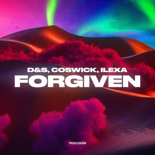 Обложка к песне Forgiven (feat. Coswick & Ilexa) от D&S