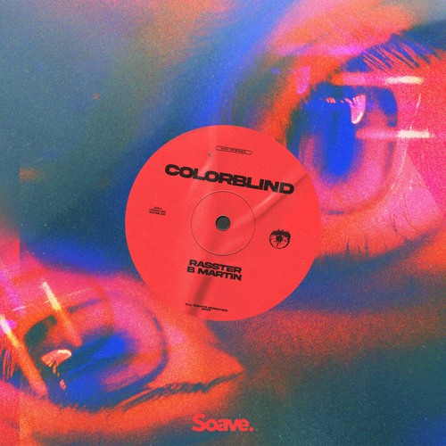 Обложка к песне Colorblind (feat. B Martin) от Rasster