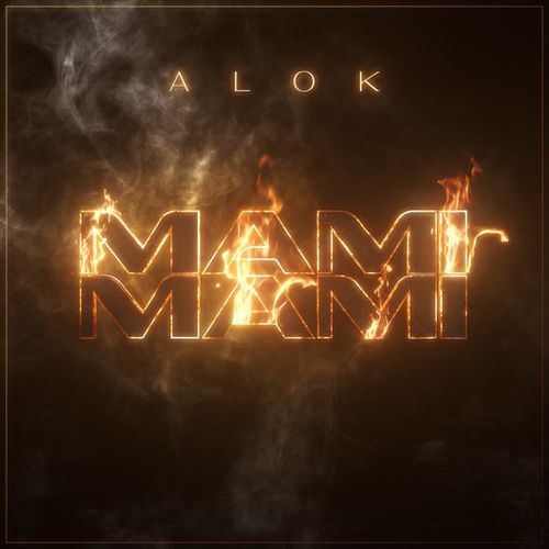Обложка к песне Mami Mami от Alok