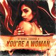 Обложка к песне You’re A Woman (feat. Sandra K) от DJ Quba