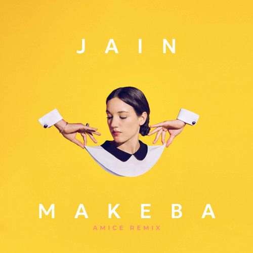 Обложка к песне Makeba (Amice Remix) от Jain