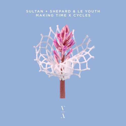 Обложка к песне Making Time X Cycles (feat. Le Youth & Julia Church) от Sultan + Shepard