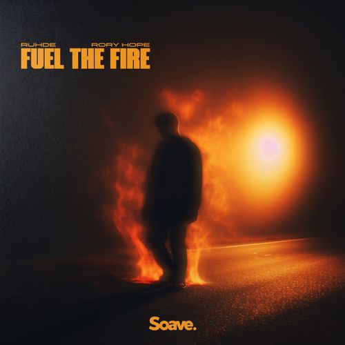Обложка к песне Fuel The Fire (feat. Rory Hope) от Ruhde