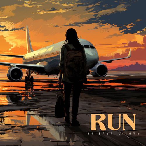 Обложка к песне Run (feat. Iova) от DJ Sava