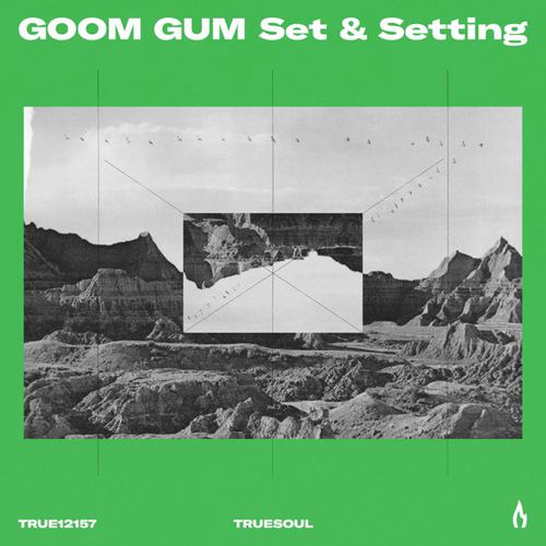 Обложка к песне Set & Setting (Original Mix) от Goom Gum