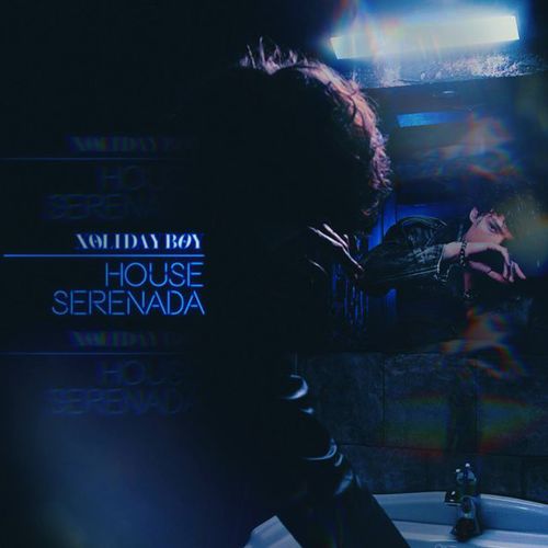 Обложка к песне House Serenada от Xolidayboy