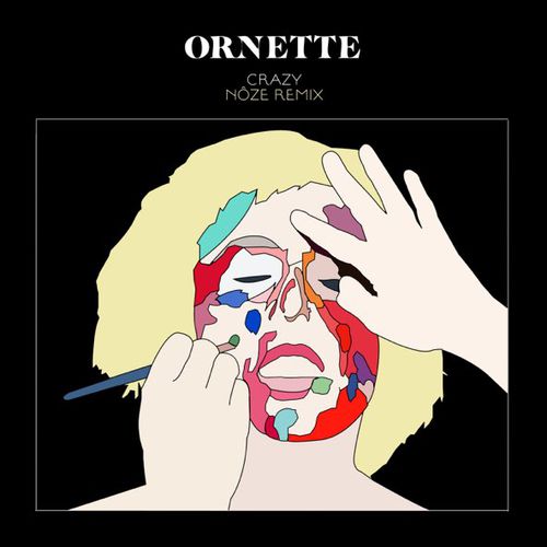 Обложка к песне Crazy (Nôze Remix) от Ornette
