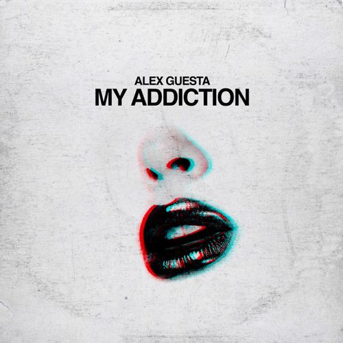 Обложка к песне My Addiction от Alex Guesta