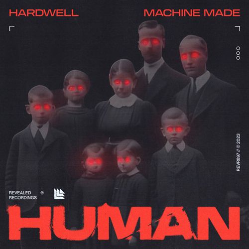 Обложка к песне Human (feat. Machine Made) от Hardwell