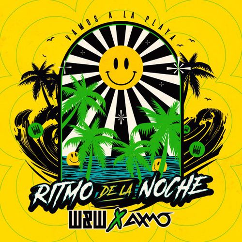 Обложка к песне Ritmo De La Noche (Vamos a La Playa) (Extended Mix) от W&W & Axmo