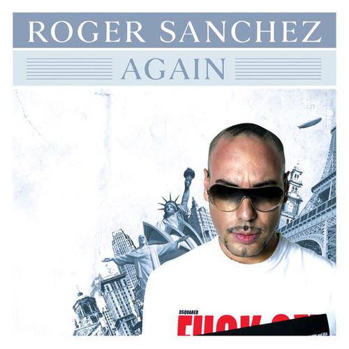 Обложка к песне Again (Radio Edit) от Roger Sanchez