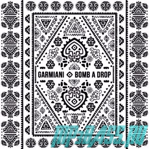 Обложка к песне Bomb A Drop (Original Mix) от Garmiani