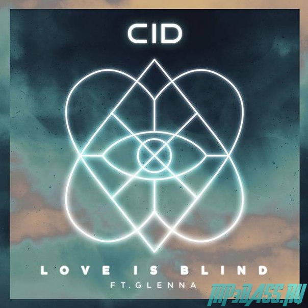 Обложка к песне Love Is Blind (Sebjak Remix) от CID feat. Glenna