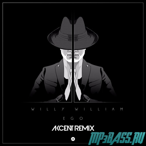 Обложка к песне Ego (Akcent Remix) от Willy William