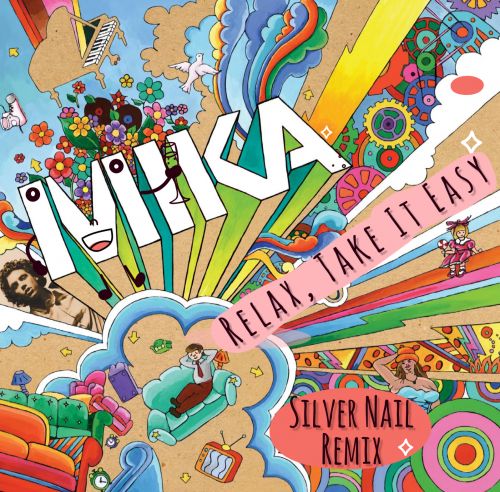 Обложка к песне Relax, Take It Easy (Silver Nail Remix) от Mika