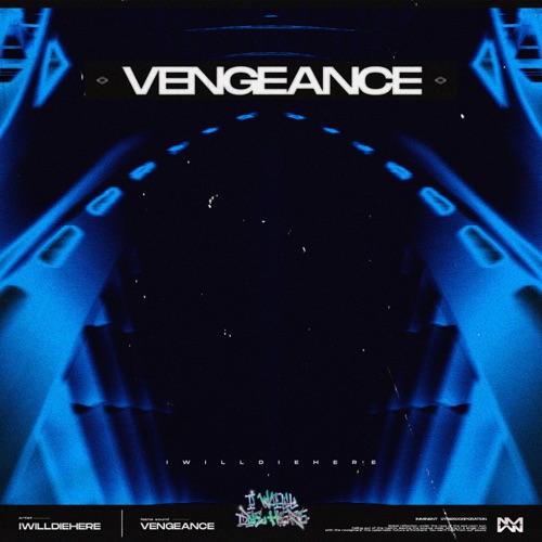 Обложка к песне Vengeance от Iwilldiehere