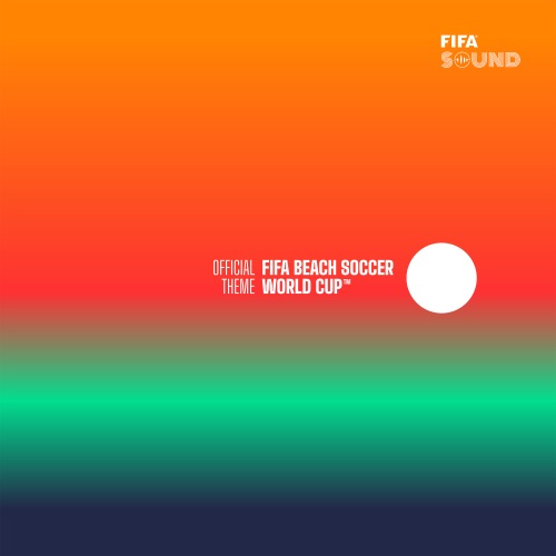 Обложка к песне The Official FIFA Beach Soccer World Cup Theme от Fifa Sound