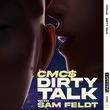 Обложка к песне Dirty Talk (Extended Mix) от CMC$ & Sam Feldt