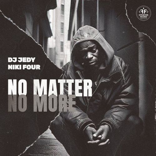 Обложка к песне No Matter No More (feat. Niki Four) от DJ Jedy