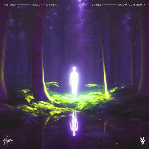 Обложка к песне Lonely (Goom Gum Remix) от Visionv & Phea