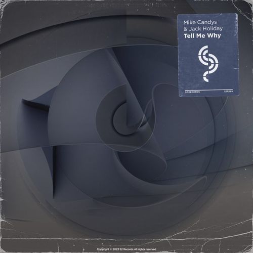 Обложка к песне Tell Me Why (feat. Jack Holiday) от Mike Candys