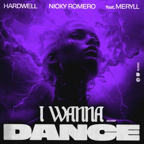 Обложка к песне I Wanna Dance (feat. Nicky Romero & Meryll) от Hardwell