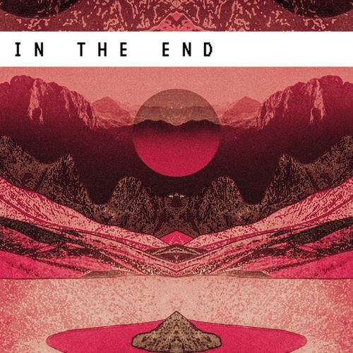 Обложка к песне In The End (feat. Clmd) от John Dahlbäck