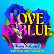 Обложка к песне Love Is Blue (feat. Оля Полякова) от Army Of Lovers