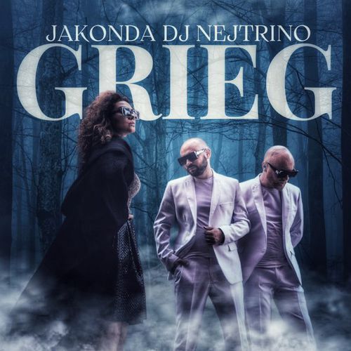 Обложка к песне Grieg (feat. Nejtrino) от Jakonda