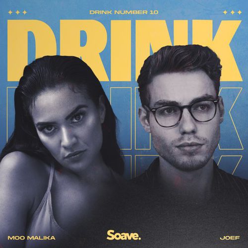 Обложка к песне Drink Number 10 (feat. Joef) от Moo Malika
