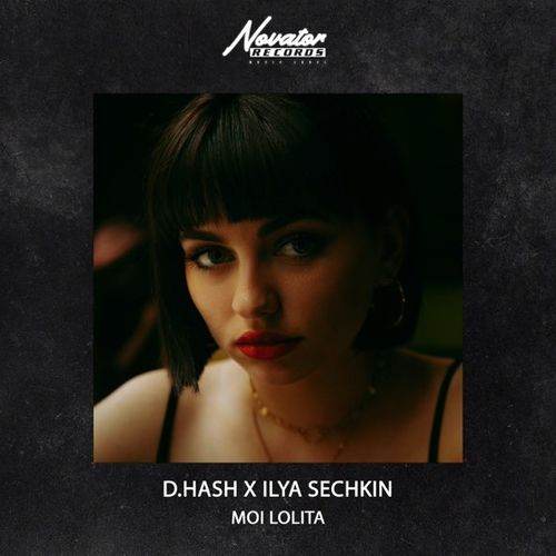 Обложка к песне Moi Lolita (feat. Ilya Sechkin) от D.Hash
